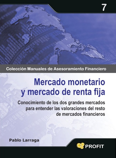 [9788496998728] Mercado monetario y mercado de renta fija