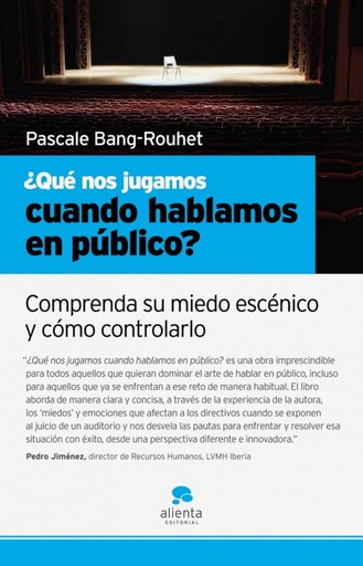 [9788493582791] ¿Qué nos jugamos cuando hablamos en público?