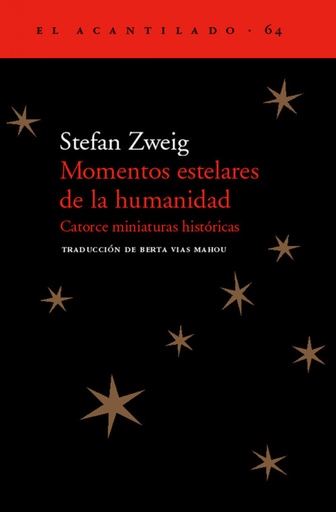 [9788495359926] Momentos estelares de la humanidad