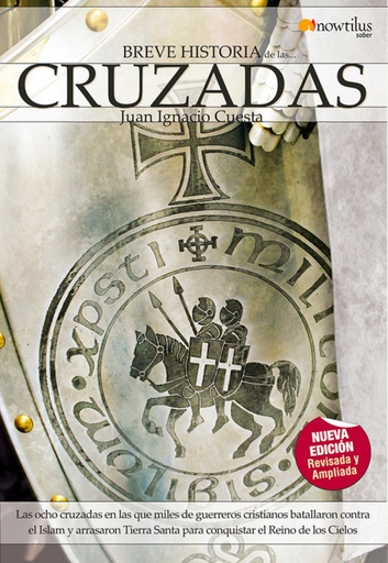 [9788497638197] Breve Historia de las Cruzadas