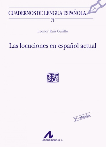 [9788476354759] Las locuciones en español actual (P cuadrado)