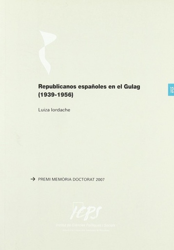 [9788460808268] Republicanos españoles en el GULAG (1939-1956)