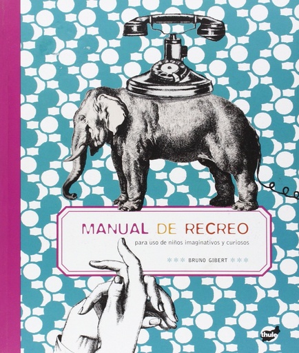 [9788492595518] Manual de recreo