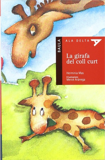 [9788447910052] La Girafa Del Coll Curt-N