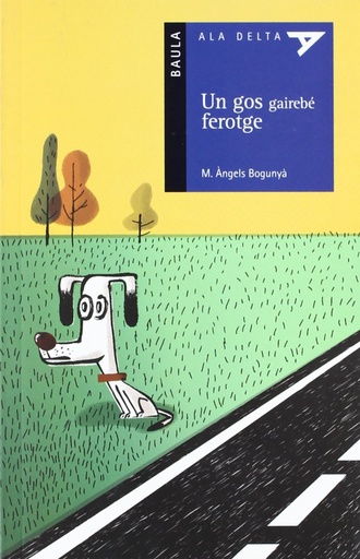 [9788447917747] Un gos gairebe ferotge