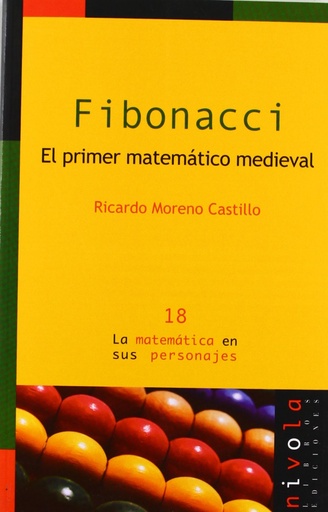 [9788495599827] Fibonacci. El primer matemático medieval