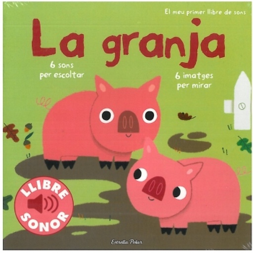 [9788499321134] La granja. El meu primer llibre de sons