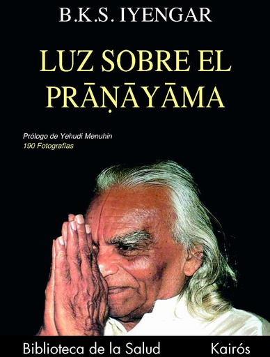 [9788472453685] Luz sobre el pranayama