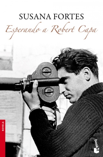 [9788408094968] Esperando a Robert Capa