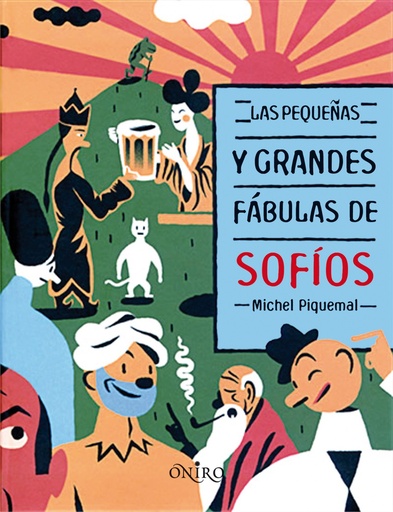 [9788497544658] Las pequeñas y grandes fábulas de Sofíos