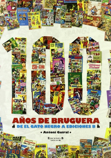 [9788466638166] 100 años de bruguera