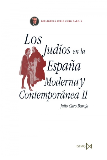 [9788470904813] Los judíos en la España Moderna y Contemporánea II