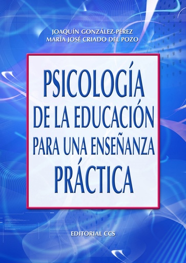 [9788483167236] Psicología de la educación para una enseñanza práctica