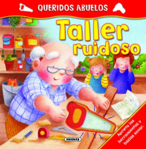 [9788467704624] Taller ruidoso (Queridos abuelos)