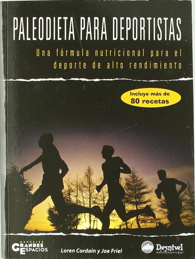 [9788498290943] Paleodieta para deportistas. Fórmula nutricional deporte