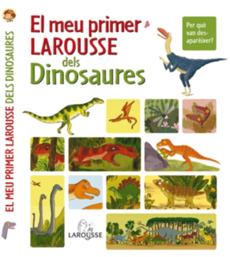 [9788480168793] El meu primer Larousse dels Dinosaures