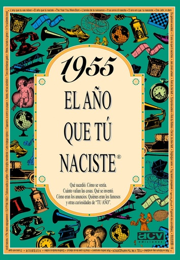 [9788488907929] 1955 El año que tu naciste