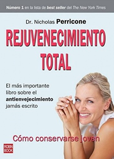 [9788499170541] Rejuvenecimiento total