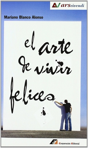 [9788495920232] El arte de vivir felices