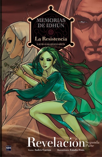 [9788467543810] Memorias de Idhún: La Resistencia. Revelación [2ª Parte]. Cómic