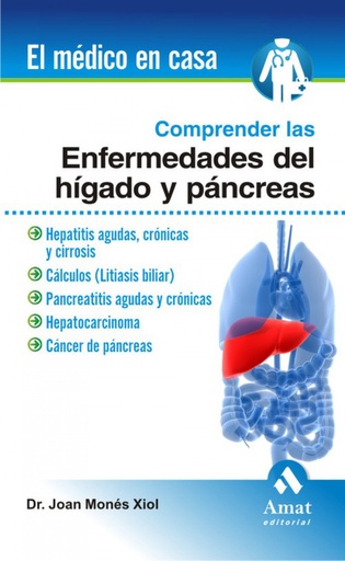 [9788497353120] Comprender las enfermedades del higado y el pancreas