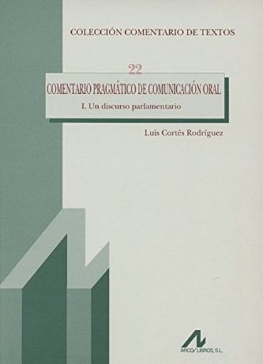 [9788476357460] Comentario pragmático de comunicación oral