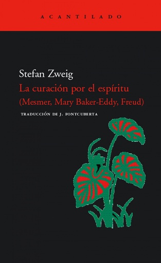 [9788496489530] La curación por el espíritu (Mesmer, Baker-Eddy, Freud)