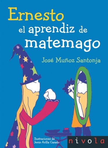 [9788492493708] Ernesto. El aprendiz de matemago