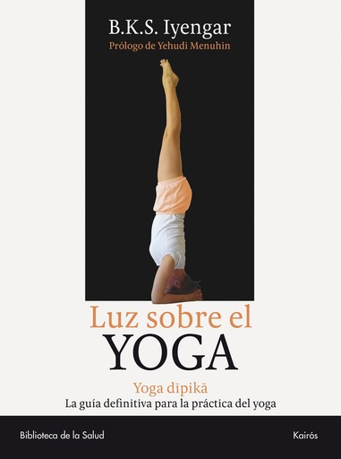 [9788472455955] Luz sobre el Yoga