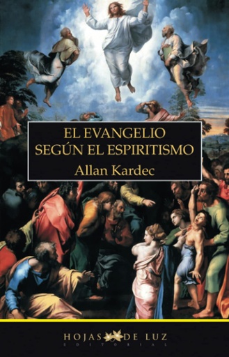 [9788496595200] El Evangelio según el espiritismo