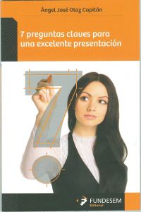 [9788499483146] 7 preguntas claves para una excelente presentación