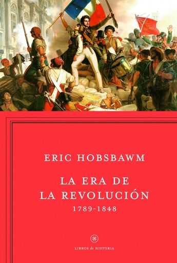 [9788498921885] La era de la Revolución