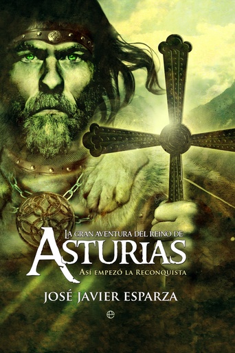 [9788497348874] La gran aventura del Reino de Asturias