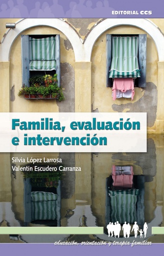 [9788483167205] Familia, evaluación e intervención