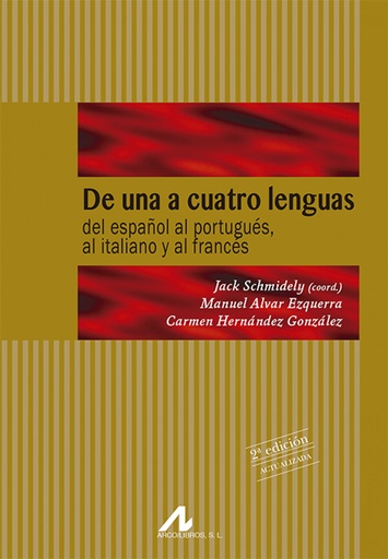 [9788476354735] De una a cuatro lenguas: intercomprensión románica: del español al portugués, al italiano y al francés