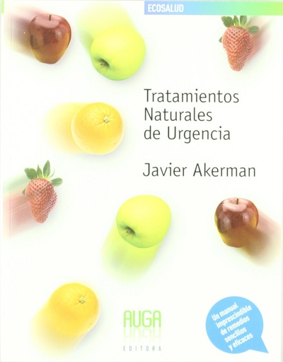 [9788493667603] Tratamientos naturales de urgencia