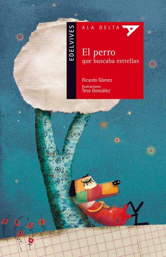 [9788426380432] El perro que busca estrellas