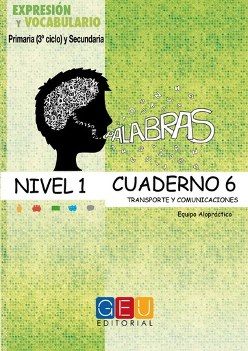 [9788499151021] Palabras. Expresión y vocabulario. Cuaderno 6 Nivel 1