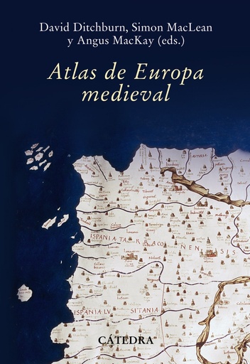 [9788437627236] Atlas de Europa Medieval