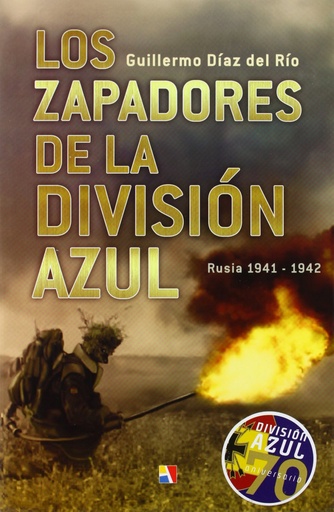 [9788497391160] Los zapadores de la División Azul