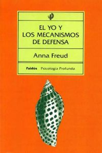 [9788475090245] El yo y los mecanismos de defensa