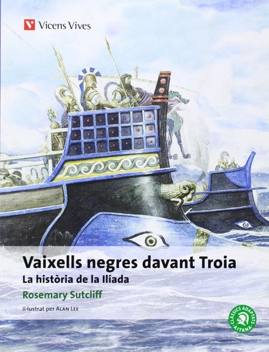 [9788431691103] Vaixells Negres Davant Troia. Col·leccio Classics Adaptats