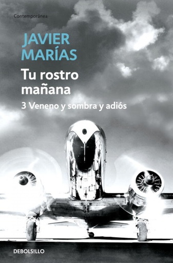 [9788483468234] Tu rostro mañana. 3 Veneno y sombra y adiós