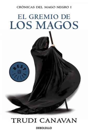 [9788499891149] El gremio de los magos (Crónicas del mago negro 1)