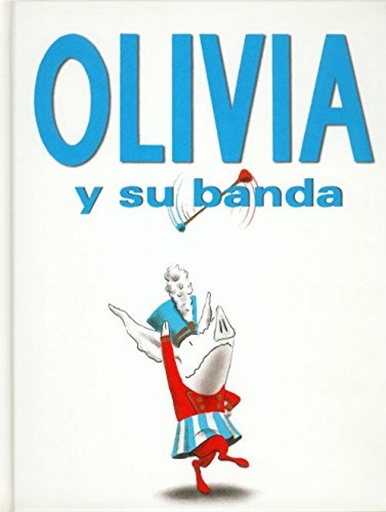 [9789681683139] Olivia y su banda