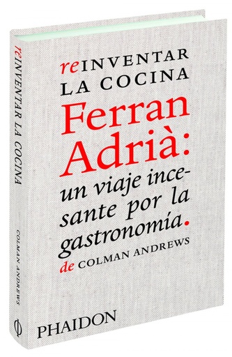 [9780714861234] Esp reinventar la comida ferran adria: el hombre q