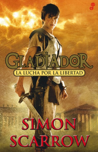 [9788435041003] La lucha por la libertad. Gladiador