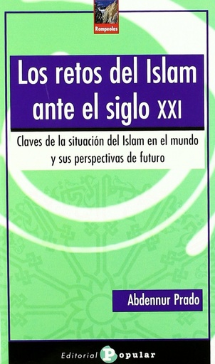 [9788478844951] Los retos del Islam ante el siglo XXI