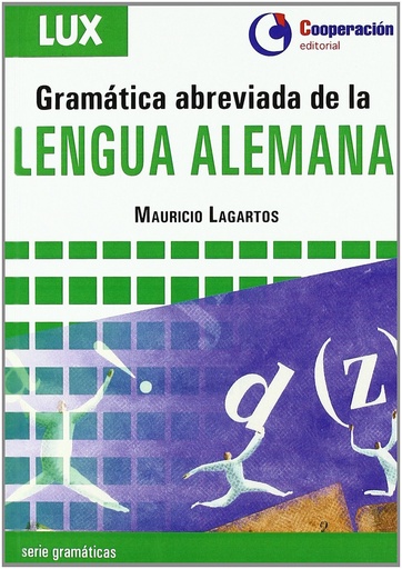 [9788495920287] Gramática abreviada de la lengua alemana