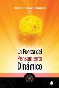 [9788478087600] La fuerza del pensamiento dinámico